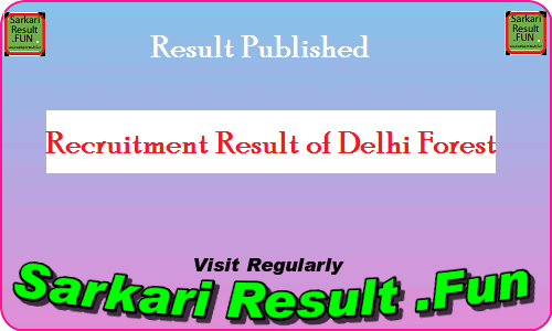 Latest Delhi Forest result published for Gourd and ranger